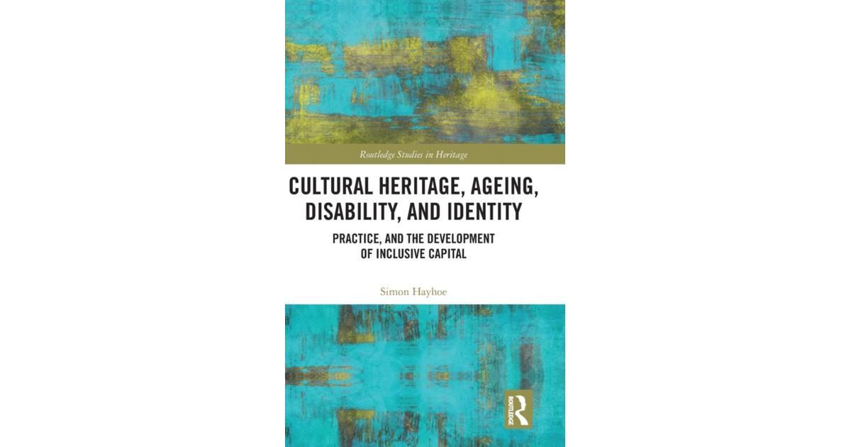 Academic lecture Simon Hayhoe: Cultural heritage, ageing, disability, and identity (16h00)